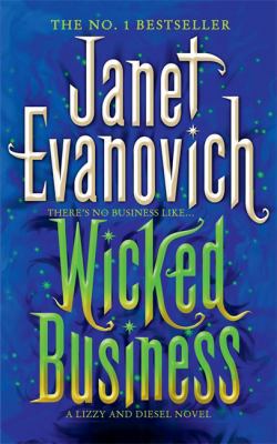 Wicked Business (Wicked Series, Book 2) 0755388569 Book Cover