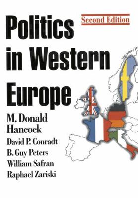Politics in Western Europe: An Introduction to ... 0333698932 Book Cover