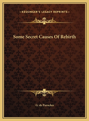 Some Secret Causes Of Rebirth 1169452760 Book Cover