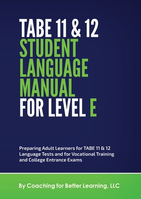 TABE 11 and 12 Student Language Manual for Level E 1737760835 Book Cover