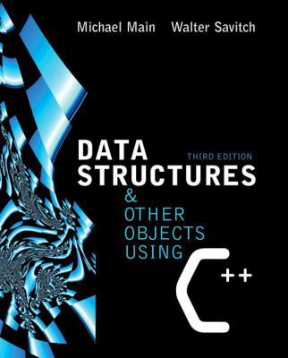 Data Structures & Other Objects Using C++ 032119716X Book Cover