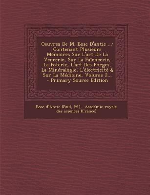 Oeuvres De M. Bosc D'antic ...: Contenant Plusi... [French] 1293108200 Book Cover