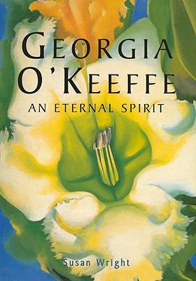 O'Keeffe, Georgia: An Eternal Spirit 1597643106 Book Cover