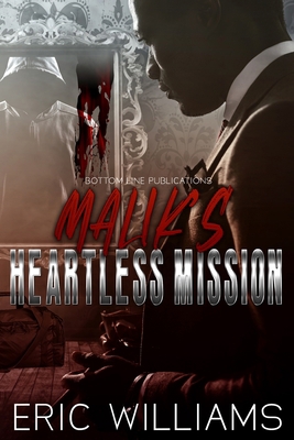 Malik's Heartless Mission B086PTDMBR Book Cover