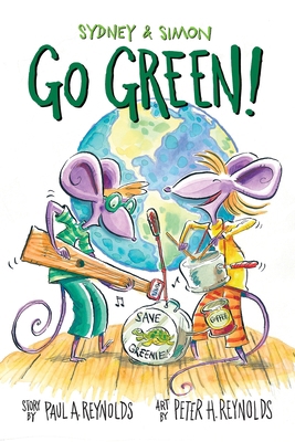 Sydney & Simon: Go Green! 1580896774 Book Cover