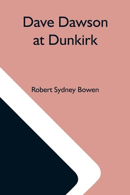 Dave Dawson At Dunkirk 9354593259 Book Cover