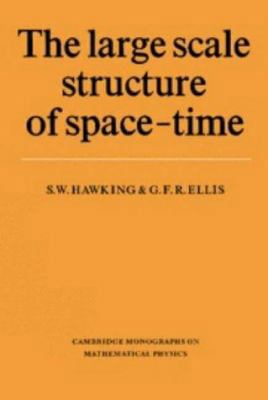 The Large Scale Structure of Space-Time (Cambri... 0521200164 Book Cover