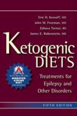 Ketogenic Diets: Treatments for Epilepsy and Ot... 1936303108 Book Cover