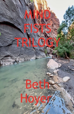 Mind Fists Trilogy B0DVBLWPLC Book Cover