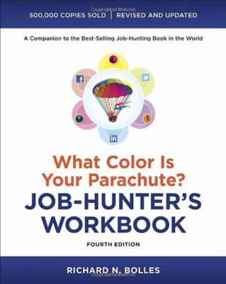 What Color Is Your Parachute? Job-Hunter's Work... 160774497X Book Cover