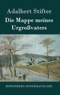 Die Mappe meines Urgroßvaters [German] 3843076669 Book Cover