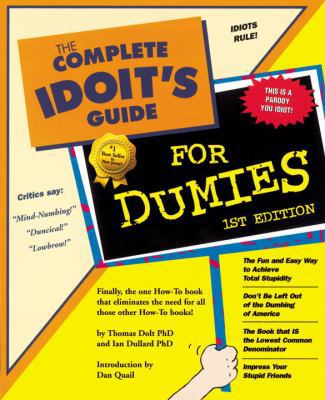 Complete Idoit's Guide for Dumies 1580081746 Book Cover