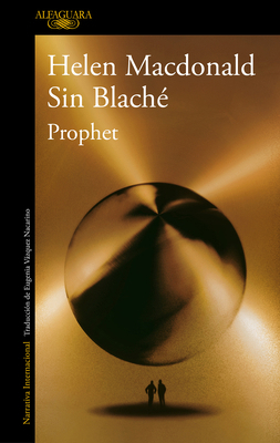 Prophet (Spanish Edition) [Spanish] 8420476196 Book Cover