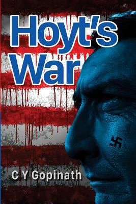 Hoyt's War: One reluctant American's fight agai... 1532848676 Book Cover