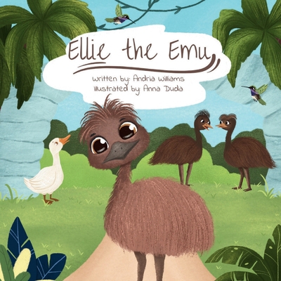 Ellie the Emu B0F32XP3WK Book Cover