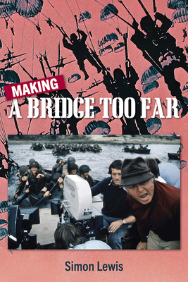 Making a Bridge Too Far 1735273899 Book Cover