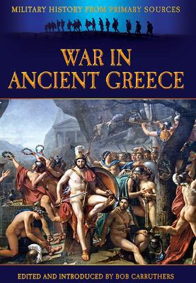 War in Ancient Greece 1781592179 Book Cover