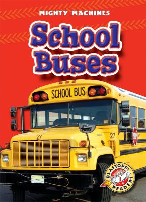 School Buses 1600141803 Book Cover