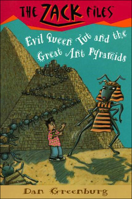 Evil Queen Tut and the Great Ant Pyramids 078079124X Book Cover