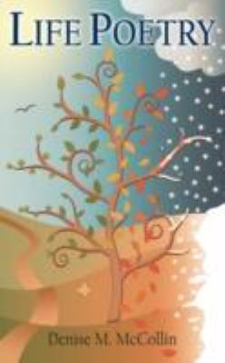 Life Poetry 1434379337 Book Cover
