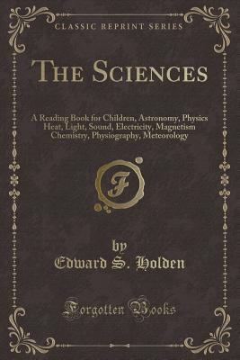 The Sciences: A Reading Book for Children, Astr... 1330124804 Book Cover