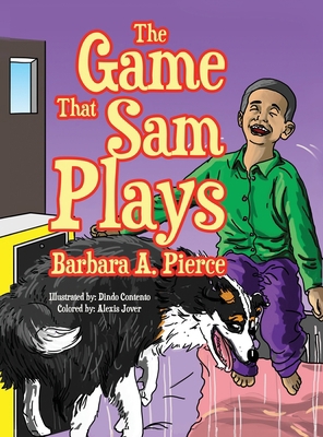 The Game that Sam Plays 1970072636 Book Cover