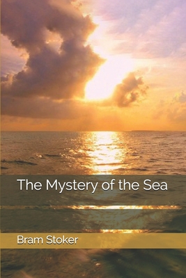 The Mystery of the Sea 1706674767 Book Cover