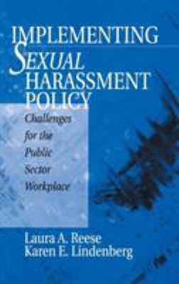 Implementing Sexual Harassment Policy: Challeng... 0761911448 Book Cover