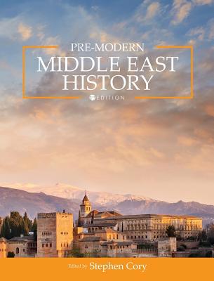 Pre-Modern Middle East History 1516576519 Book Cover