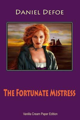 The Fortunate Mistress 1726430073 Book Cover