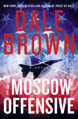 The Moscow Offensive 0062442015 Book Cover