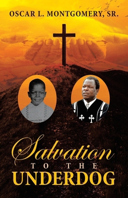 Salvation to the Underdog B0D8FB28KK Book Cover