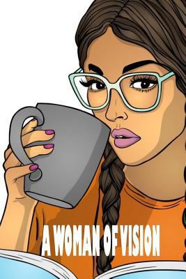 A Woman of Vision 1728998034 Book Cover