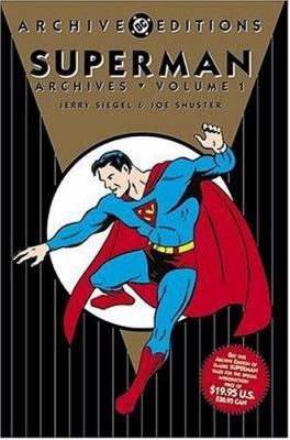 Superman Archives, Vol. 1 (Archive Editions (Gr... 1401206301 Book Cover