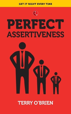 Perfect Assertiveness 8129145421 Book Cover