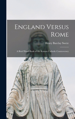 England Versus Rome: A Brief Hand-book of the R... 1018922830 Book Cover