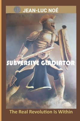 Subversive Gladiator            Book Cover