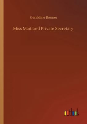 Miss Maitland Private Secretary 3752327278 Book Cover