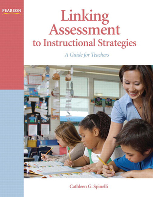 Linking Assessment to Instructional Strategies:... 0137146248 Book Cover