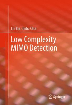 Low Complexity Mimo Detection 1441985824 Book Cover