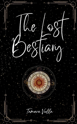 The Lost Bestiary 9358314486 Book Cover