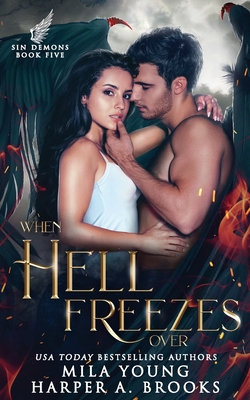 When Hell Freezes Over: Paranormal Romance 1922689157 Book Cover