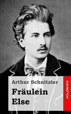 Fräulein Else [German] 1484097742 Book Cover