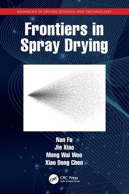 Frontiers in Spray Drying 0367525038 Book Cover