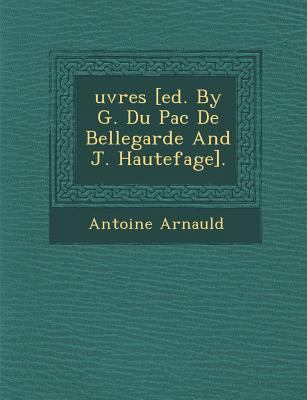 �uvres [ed. By G. Du Pac De Bellegarde A... [French] 1288020724 Book Cover