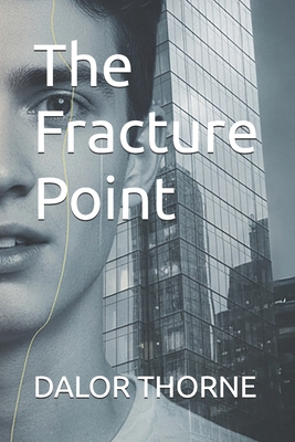 The Fracture Point B0FYQFTDCL Book Cover