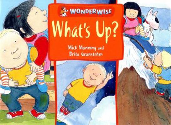 Worldwise: What's Up? 0749656913 Book Cover