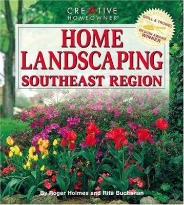 Home Landscaping: Southeast Region 1580110037 Book Cover