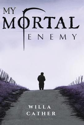 My Mortal Enemy 6057861744 Book Cover