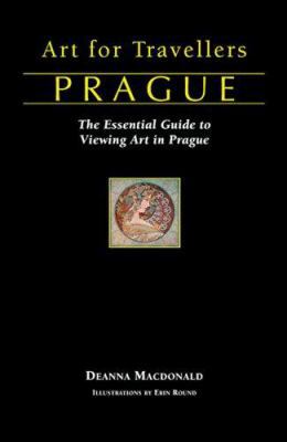 Art for Travellers Prague: The Essential Guide ... 1566566223 Book Cover